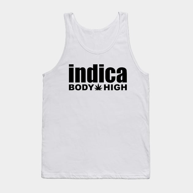 Indica Body High Tank Top by defytees